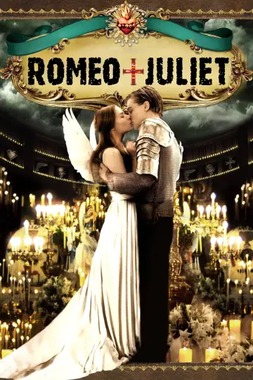 Poster to the movie "Romeo + Juliet" #262466