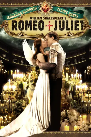Poster to the movie "Romeo + Juliet" #262471