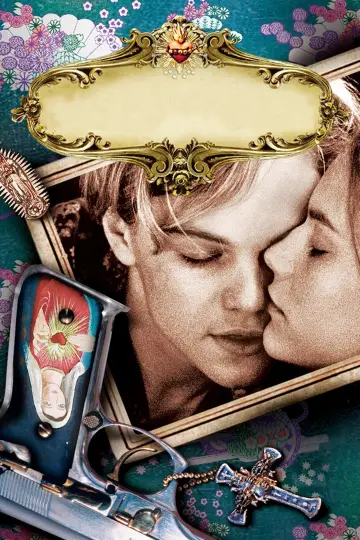 Poster to the movie "Romeo + Juliet" #262477