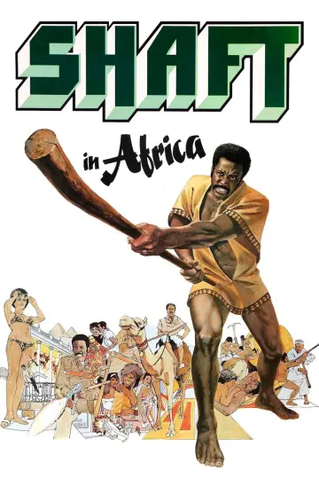 Poster to the movie "Shaft in Africa" #1082387