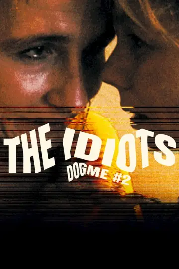 Poster to the movie "The Idiots" #872767