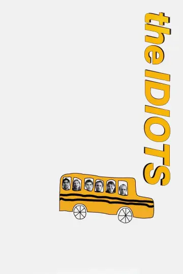 Poster to the movie "The Idiots" #872768