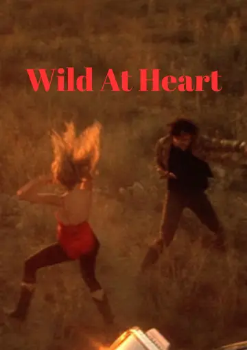 Poster to the movie "Wild at Heart" #865252