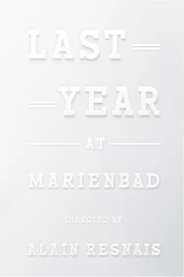 Poster to the movie "Last Year at Marienbad" #215502