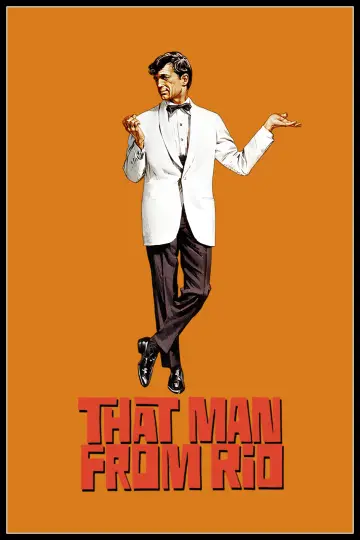 Poster to the movie "That Man from Rio" #1047564