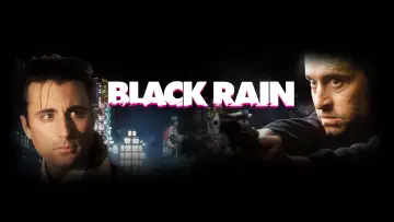 Backdrop to the movie "Black Rain" #153731