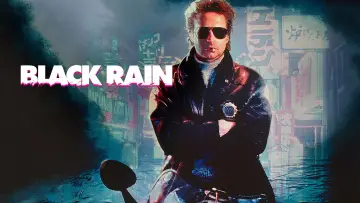 Backdrop to the movie "Black Rain" #720148