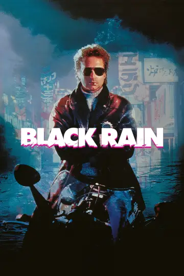 Poster to the movie "Black Rain" #869523