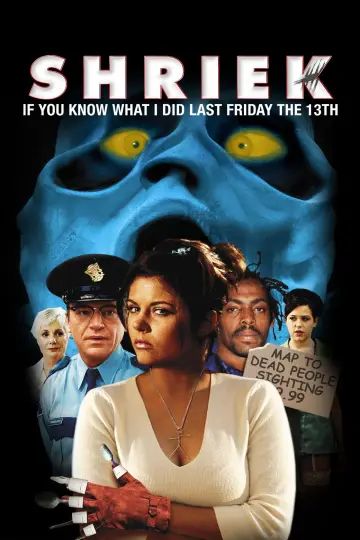 Poster to the movie "Shriek If You Know What I Did Last Friday the Thirteenth" #1083941