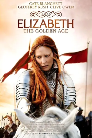 Poster to the movie "Elizabeth: The Golden Age" #690638