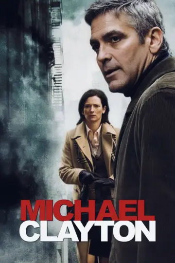 Poster to the movie "Michael Clayton" #886268
