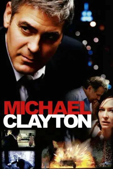 Poster to the movie "Michael Clayton" #886269