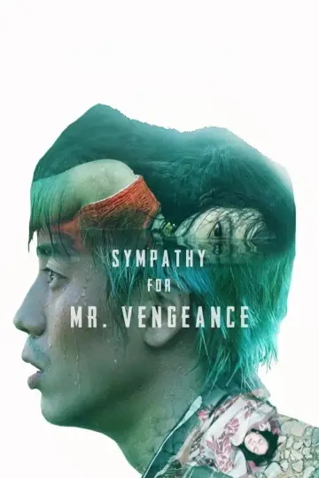 Poster to the movie "Sympathy for Mr. Vengeance" #812963