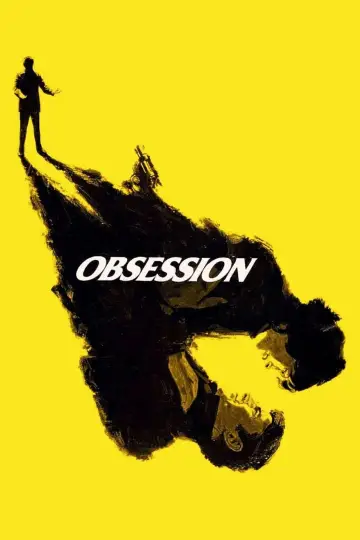 Poster to the movie "Obsession" #857710