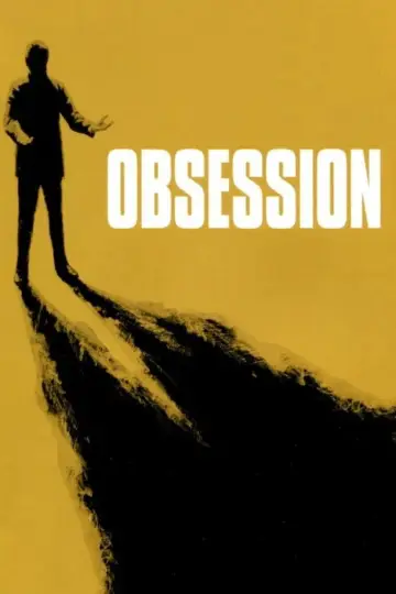 Poster to the movie "Obsession" #857726