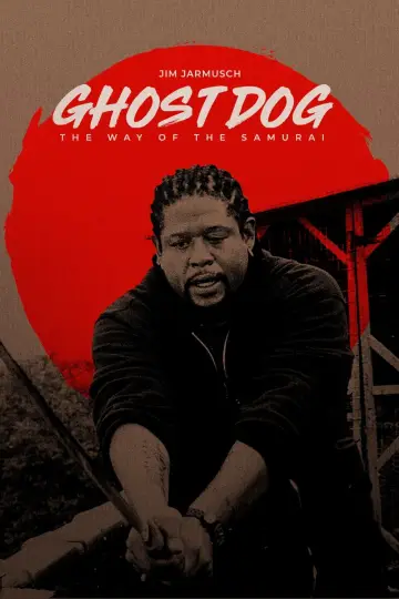 Poster to the movie "Ghost Dog: The Way of the Samurai" #883887