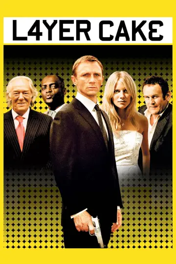 Poster to the movie "Layer Cake" #868677