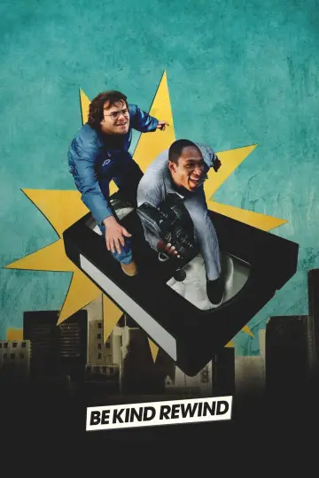 Poster to the movie "Be Kind Rewind" #1202518