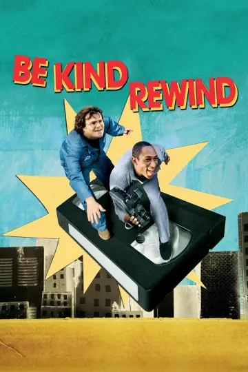 Poster to the movie "Be Kind Rewind" #291226