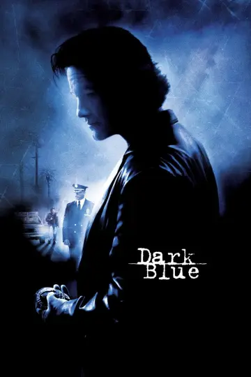 Poster to the movie "Dark Blue" #1103424