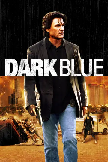 Poster to the movie "Dark Blue" #1103425