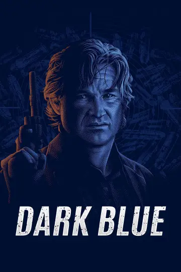 Poster to the movie "Dark Blue" #1637122