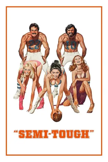 Poster to the movie "Semi-Tough" #1125083