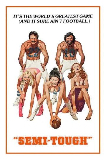 Poster to the movie "Semi-Tough" #1125084