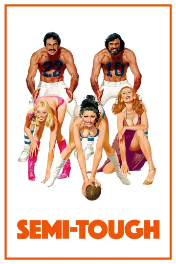 Poster to the movie "Semi-Tough" #1125093