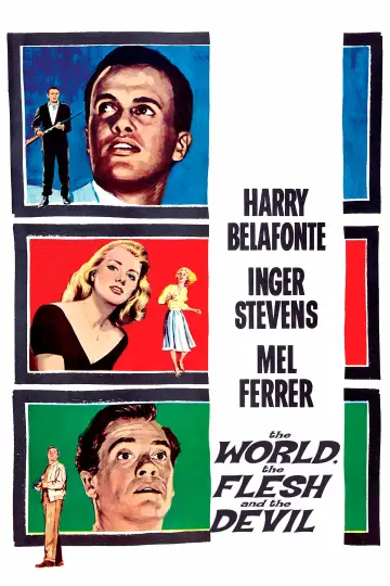 Poster to the movie "The World, the Flesh and the Devil" #1144270