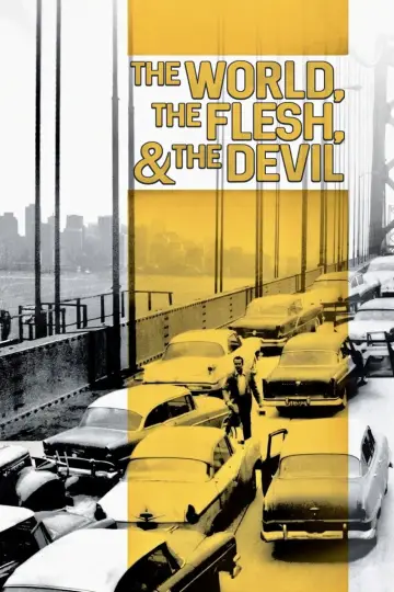 Poster to the movie "The World, the Flesh and the Devil" #1144272