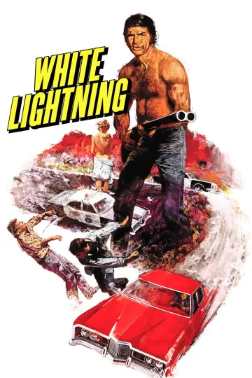 Poster to the movie "White Lightning" #1081524