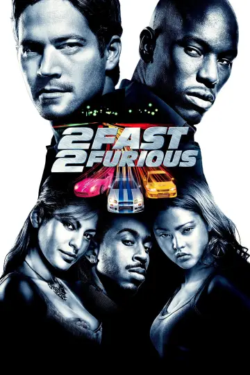 Poster to the movie "2 Fast 2 Furious" #1164652