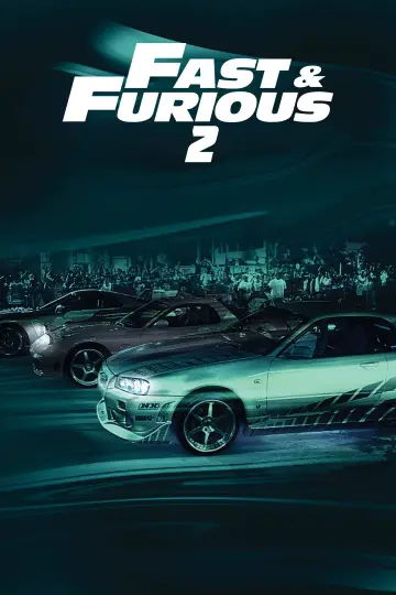 Poster to the movie "2 Fast 2 Furious" #1164653