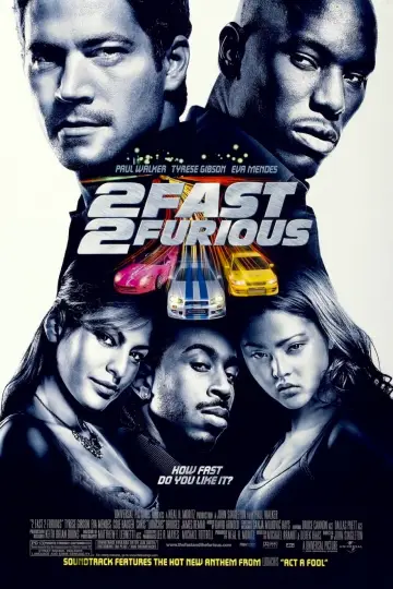 Poster to the movie "2 Fast 2 Furious" #783524