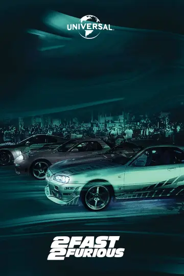 Poster to the movie "2 Fast 2 Furious" #783527
