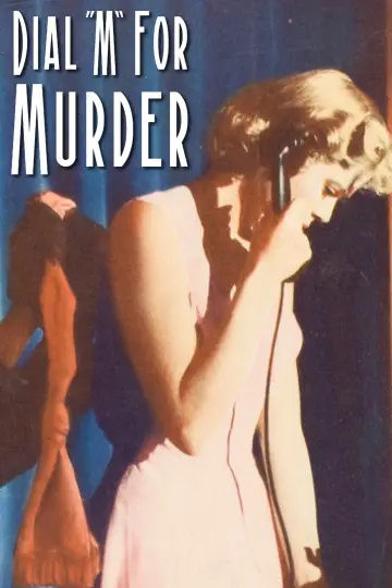 Poster to the movie "Dial M for Murder" #725137