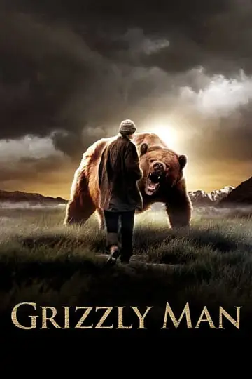 Poster to the movie "Grizzly Man" #1084810