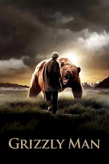 Poster to the movie "Grizzly Man" #1084817