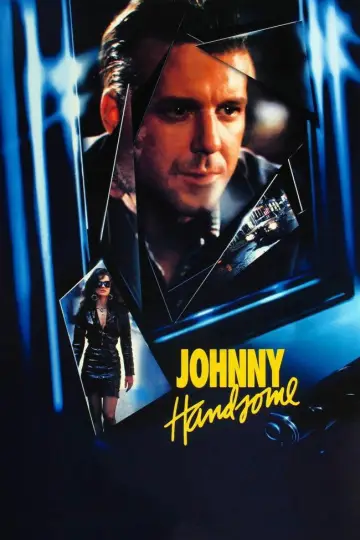 Poster to the movie "Johnny Handsome" #1030110
