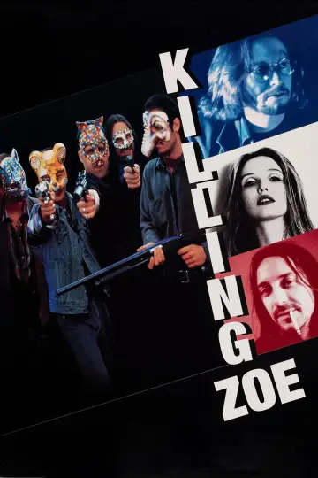 Poster to the movie "Killing Zoe" #1000279