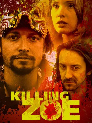 Poster to the movie "Killing Zoe" #1000282