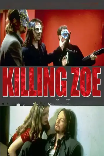 Poster to the movie "Killing Zoe" #1000284