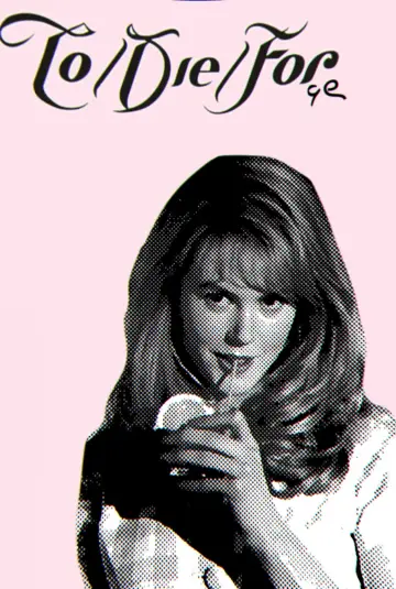 Poster to the movie "To Die For" #889394