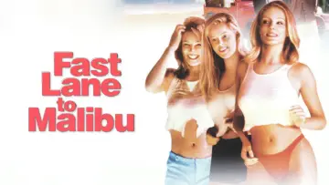 Backdrop to the movie "Fast Lane to Malibu" #949280