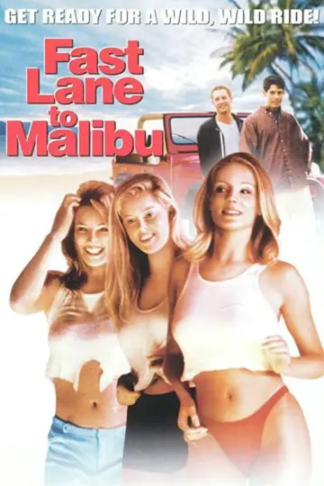 Poster to the movie "Fast Lane to Malibu" #949283