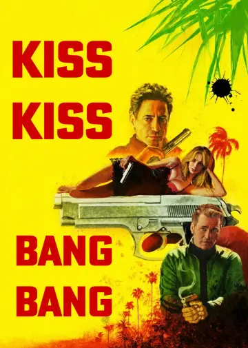Poster to the movie "Kiss Kiss Bang Bang" #968400