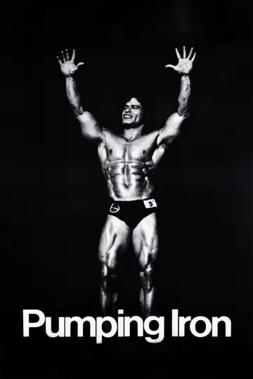 Poster to the movie "Pumping Iron" #1047067