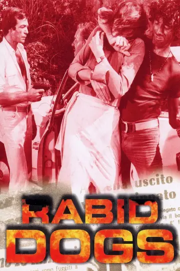 Poster to the movie "Rabid Dogs" #1102420