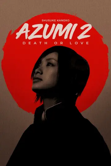 Poster to the movie "Azumi 2: Death or Love" #1048487